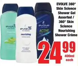 Boxer EVOLVE Skin Science Shower Gel Assorted/ 360° Skin Science Nourishing Shower Crème offer