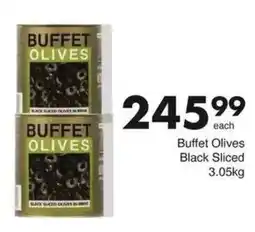 Buffet Olives Black Sliced