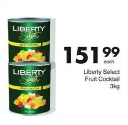 Save Liberty Select Fruit Cocktail offer