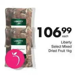 Save Liberty Select Mixed Dried Fruit offer