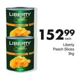 Save Liberty Peach Slices offer