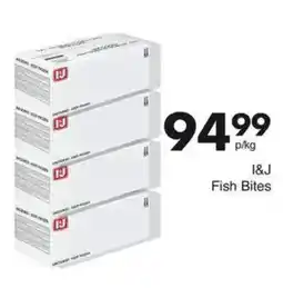Save I&J Fish Bites offer