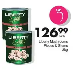 Save Liberty Mushrooms Pieces & Stems offer