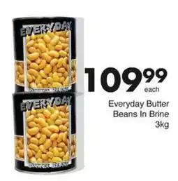 Save Everyday Butter Beans In Brine offer