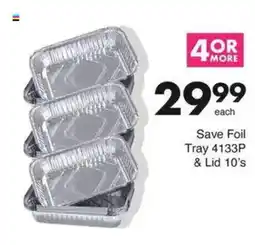 Save Save Foil Tray 4133P & Lid offer