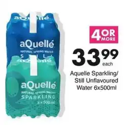 Save Aquelle Sparkling/ Still Unflavoured Water offer