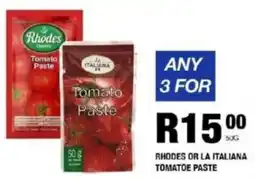 Take 'n Pay Rhodes or la italiana tomatoe paste offer