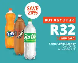Checkers Fanta/ Sprite/ Stoney Cold Drink All Variants offer