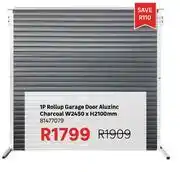 Leroy Merlin 1P Rollup Garage Door Aluzinc Charcoal W2450 x H2100mm 81477079 offer