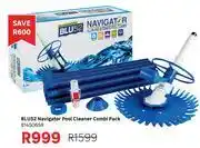 BLU52 Navigator Pool Cleaner Combi Pack 81450658