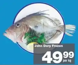 Check Star John Dory Frozen offer