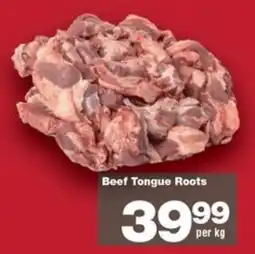 Check Star Beef Tongue Roots offer
