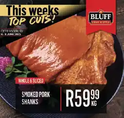 Bluff Meat Supply Smoked pork shanks offer