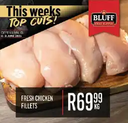 Bluff Meat Supply Fresh chicken fillets offer