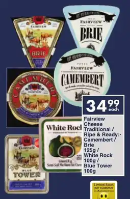 President Hyper Fairview Cheese Traditional/ Ripe & Ready/ Camembert/ Brie/ White Rock/ Blue Tower offer