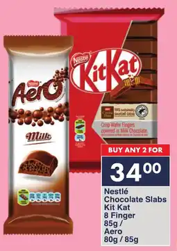 President Hyper Nestlé Chocolate Slabs Kit Kat 8 Finger/ Aero offer