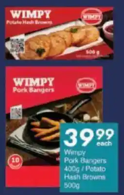 President Hyper Wimpy Pork Bangers/ Potato Hash Browns offer