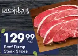 President Hyper Beef Rump Steak Slices offer