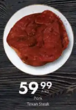 President Hyper Pork Texan Steak offer