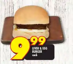 Shoprite LIVER & EGG BURGER offer
