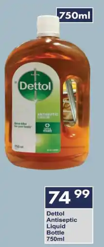 President Hyper Dettol Antiseptic Liquid Bottle 750ml offer