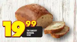 Shoprite THE BAKERY BANANA LOAF offer