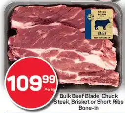 Pick n Pay Bulk Beef Blade, Chuck Steak, Brisket or Short Ribs Bone-In offer