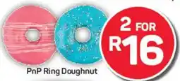 Pick n Pay PnP Ring Doughnut offer
