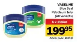 Jumbo VASELINE Blue Seal Petroleum Jelly offer