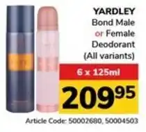 Jumbo YARDLEY Bond Male or Female Deodorant offer