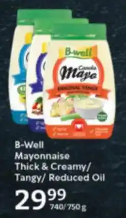 Oxford Freshmarket B-Well Mayonnaise Thick & Creamy/ Tangy/Reduced Oil offer