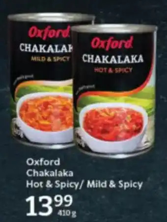 Oxford Freshmarket Oxford Chakalaka Hot & Spicy/Mild & Spicy offer