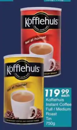 President Hyper Koffiehuis Instant Coffee Full / Medium Roast Tin 750g offer