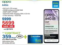 Incredible Connection Oppo A40m offer