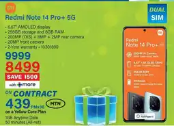 Incredible Connection Redmi Note 14 Pro+ 5G offer