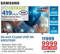 Incredible Connection SAMSUNG 65-inch Crystal UHD 4K- 65DU7000 offer