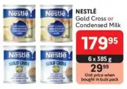 Makro NESTLÉ Gold Cross or Condensed Milk offer