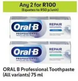 Makro ORAL B Professional Toothpaste offer