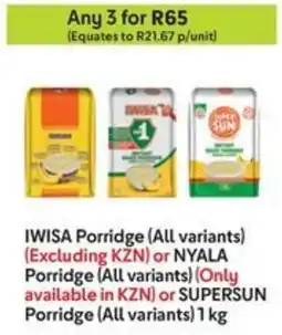 Makro IWISA Porridgeor NYALA Porridge or SUPERSUN Porridge offer