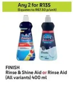 Makro FINISH Rinse & Shine Aid or Rinse Aid offer