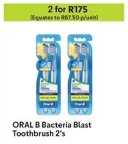 Makro ORAL B Bacteria Blast Toothbrush offer