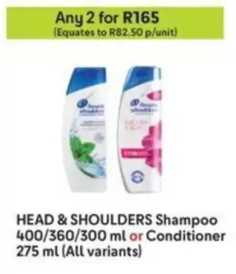 Makro HEAD & SHOULDERS Shampoo or Conditioner offer