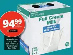 Checkers Housebrand Long Life Fat Free/ Full Cream/ Low Fat Milk offer