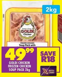 Shoprite GOLDI CHICKEN FROZEN CHICKEN SOUP PACK 2kg offer