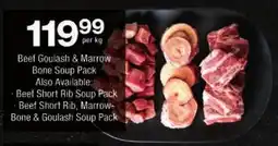 Checkers Beef Goulash & Marrow Bone Soup Pack offer