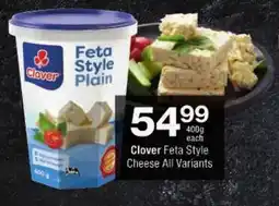 Checkers Clover Feta Style Cheese All Variants offer
