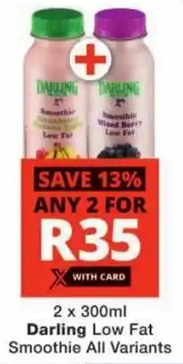 Checkers Darling Low Fat Smoothie All Variants offer