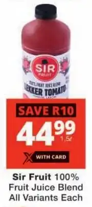Checkers Sir Fruit 100% Fruit Juice Blend All Variants Each offer