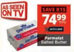 Checkers Parmalat Salted Butter offer