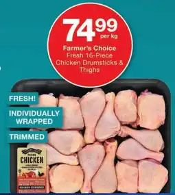 Checkers Farmer's Choice Fresh Chicken Drumsticks & Thighs offer